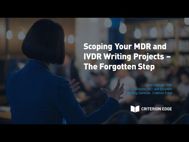 Scoping Your MDR and IVDR Writing Projects - The Forgotten Step