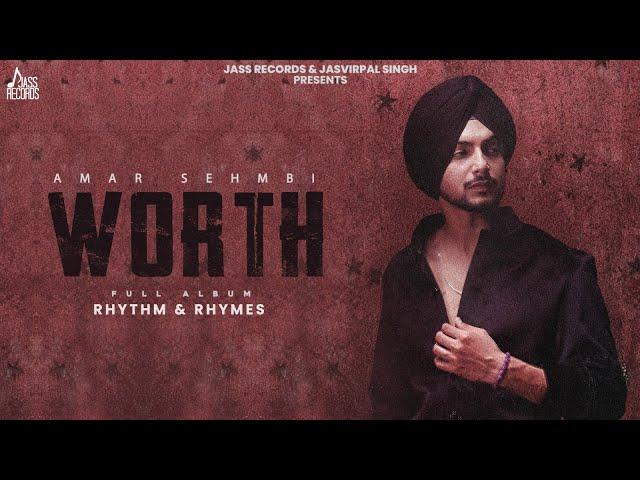 Worth | (Official Audio) | Amar Sehmbi | Nawab | Showkidd | New Punjabi Song 2024 | Jass Records