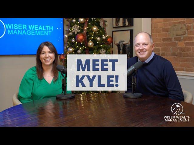 Meet Kyle, Client Service Associate! | Wiser Wealth Management