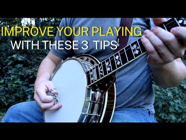 3 Tips to Instantly Improve Your Banjo Playing