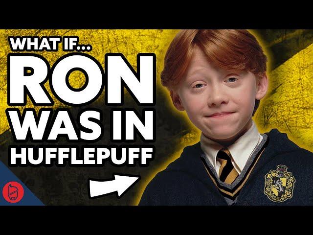 What If Ron Was In Hufflepuff | Harry Potter Film Theory