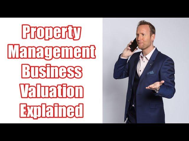 How much is my property management business worth?