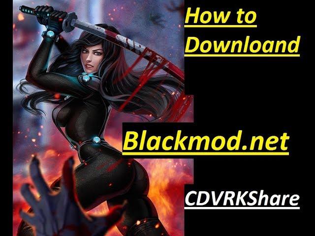 [CDVRK] How To Downloand Game on Site Blackmod.net Free - No Root