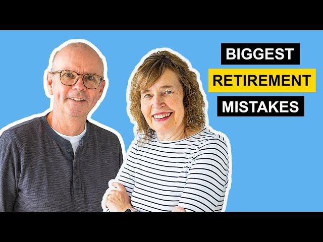 Biggest Retirement Mistakes - And How To Avoid Them