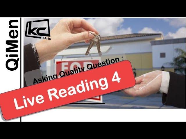 QiMen | Asking Quality Question : Live Reading 4 | Kevin Chan