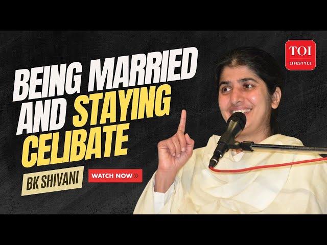 BK Shivani Reveals: Marriage To Spiritual Awakening And How Lust Harms The Human Race