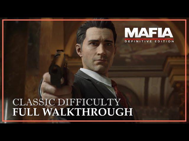 Mafia Definitive Edition Full Game Walkthrough | Classic Difficulty