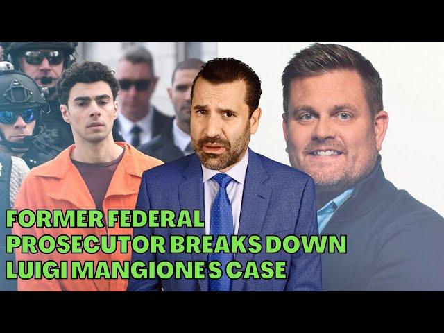 Former Federal Prosecutor Breaks Down Luigi Mangione's Case