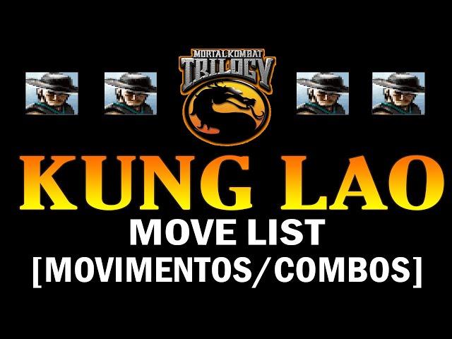 Mortal Kombat Trilogy (PS1) - Kung Lao MK2 Move List [Movimentos/Combos]