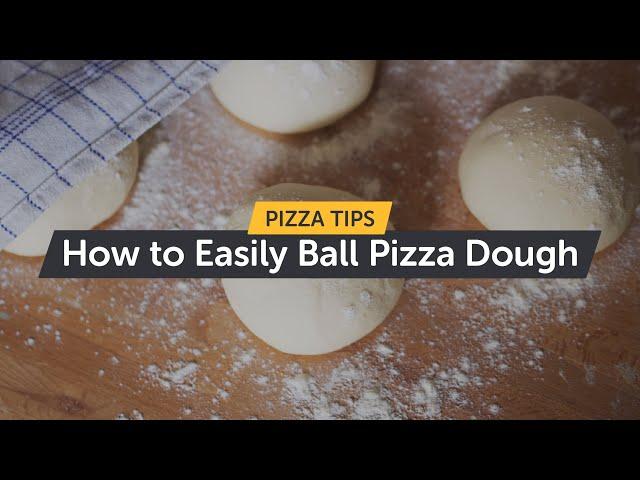 How to Easily Ball Pizza Dough | Making Pizza at Home