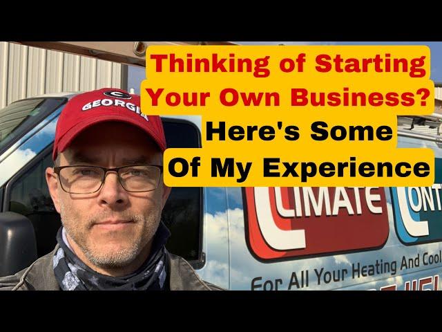 Thinking of Starting a Business - Must See Video