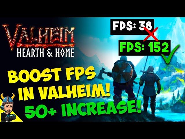 Boost FPS in Valheim - 50+ Tips To Increase FPS!!!