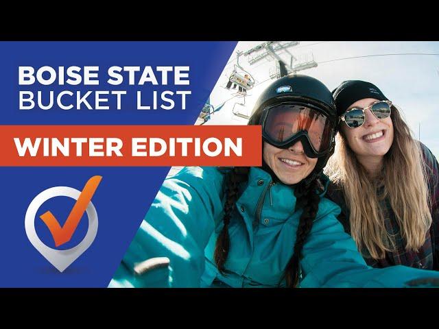 Boise State Bucket List Ep.4 | Winter