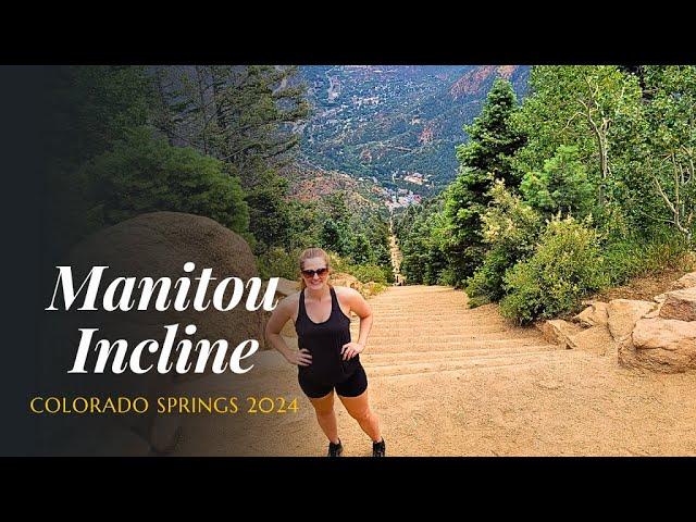 2024 Colorado Springs: Manitou Incline