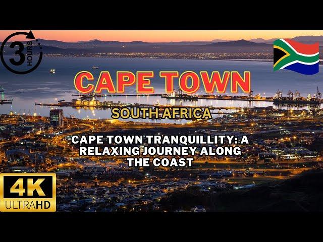 Cape Town Tranquillity: A Relaxing Journey Along the Coast | CAPE TOWN |4k Ultra HD | Wisdom Sounds