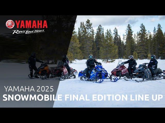 Yamaha 2025 Snowmobile Final Edition Line Up