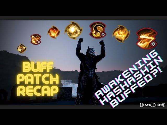 Black Desert Online  Awakening Hashashin Buffed!Patch Recap 11/14/2024