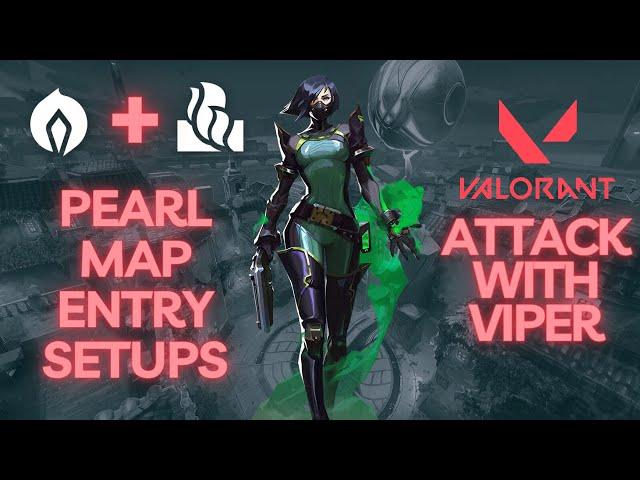 Viper Attack Setups for Pearl map - Valorant