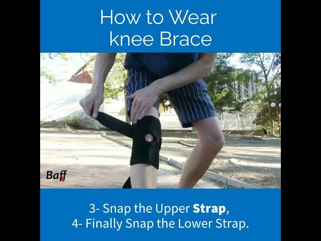 how to Wear Knee Brace?