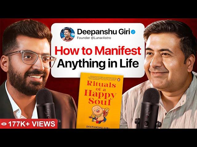 Deepanshu Giri on Manifesting Your DREAM Life, Happiness, and Endless Positivity | @Lunarastro​