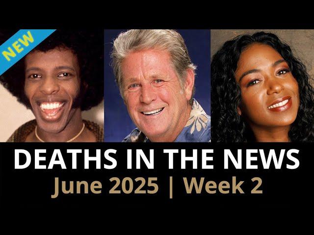 Who Died This Week | June 2025 #1 Celebrity Deaths &More