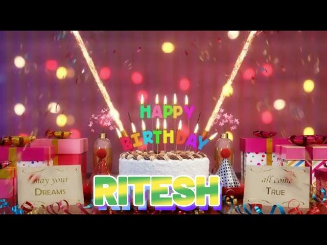 RITESH  Happy Birthday Song  Happy Birthday to You