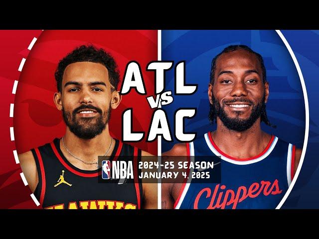 ATLANTA HAWKS at LOS ANGELES CLIPPERS | FULL GAME HIGHLIGHTS | January 4, 2025 | 2024-25 Season