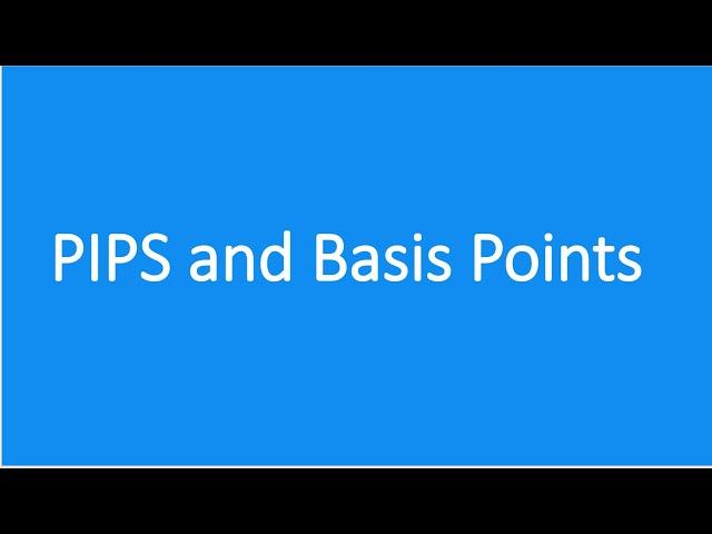 What is PIPS| What is a Basis Point| BPS| Percentage in Points|