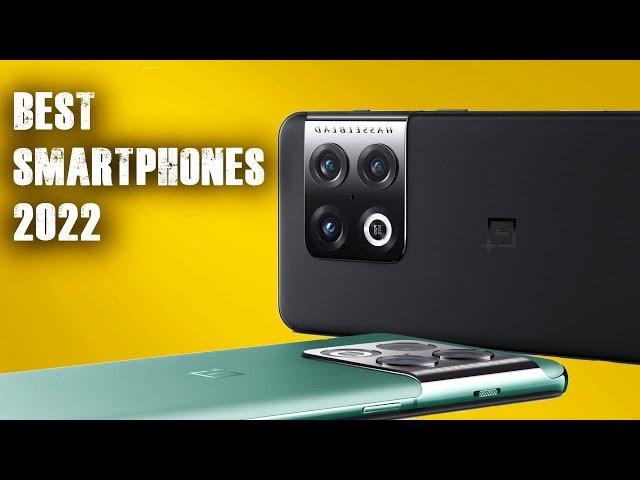 TOP 10 BEST SMARTPHONES 2022