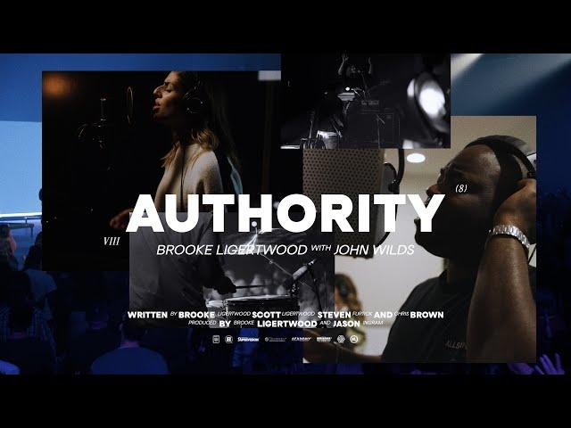 Brooke Ligertwood - Authority (with John Wilds) (Official Video)