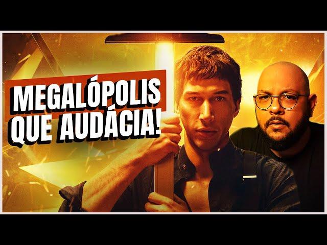 MEGALÓPOLIS - Com os burros n'água | Crítica