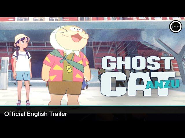 GHOST CAT ANZU | Official English Trailer