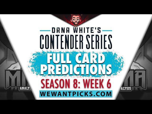 DWCS 2024: Week 6: FULL CARD Predictions