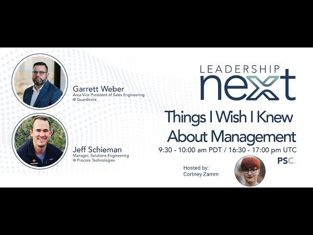 Things I Wish I Knew about Management - Leadership Next by PreSales Collective