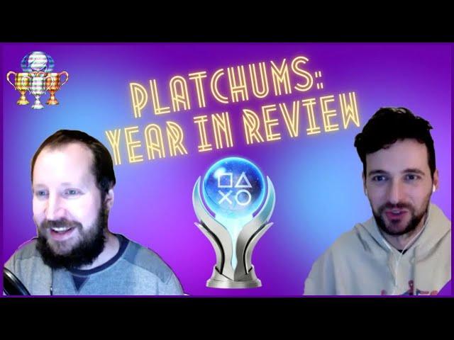 Platchums Trophy Hunting Year In Review 2022 | Plat Chat #39