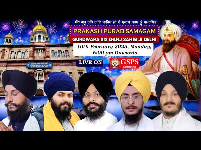 Gurdwara Sis Ganj Sahib Ji Delhi LIVE ! Prakash Purab Dhan Guru Har Rai Sahib Ji