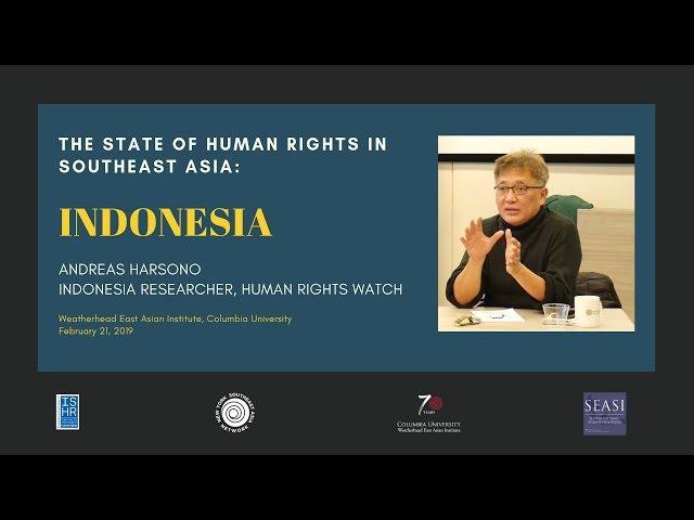 The State of Human Rights in Southeast Asia: Indonesia