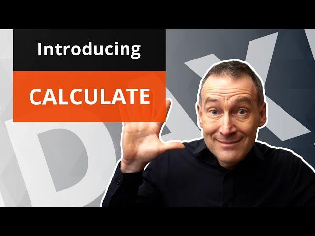 Introducing CALCULATE in DAX