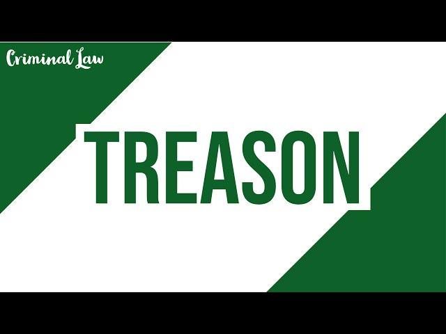 [Article 114] Treason; Criminal Law Discussion