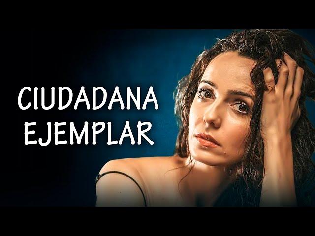 CIUDADANA EJEMPLAR | PELÍCULA COMPLETA EN ESPAÑOL LATINO | Mundo De Series