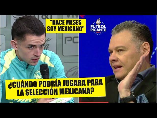 Álvaro Fidalgo ROMPIÓ SILENCIO: "Ya soy mexicano" Para América, SÍ, para el TRI, NO | Futbol Picante