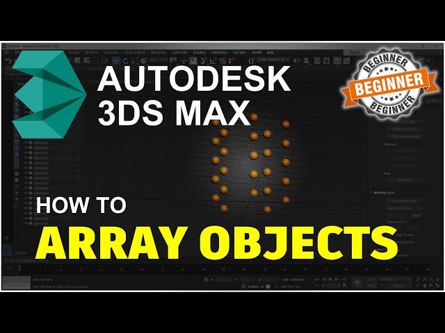 3Ds Max How To Array Tutorial