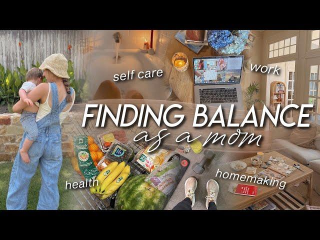 How I ACTUALLY Balance It All | *Practical* Tips Balancing Work, Healthy Habits, & Cleaning as a Mom