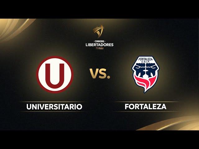 UNIVERSITARIO VS FORTALEZA | FASE DE GRUPOS | CONMEBOL LIBERTADORES SUB20 2025