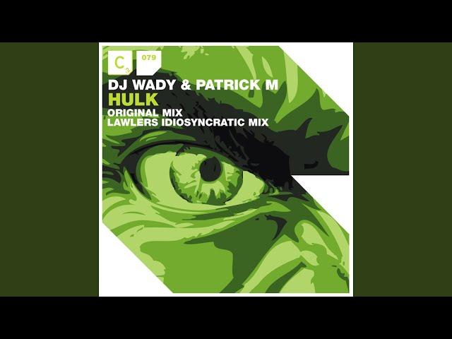 Hulk (Original Mix)