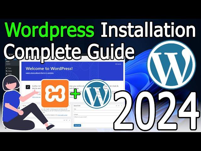 How to Install WordPress in Xampp Localhost on Windows 10/11 [ 2024 Update ] Complete Guide