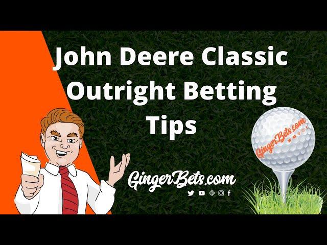 John Deere Classic Betting Preview- Outright Tips & Betting Insights