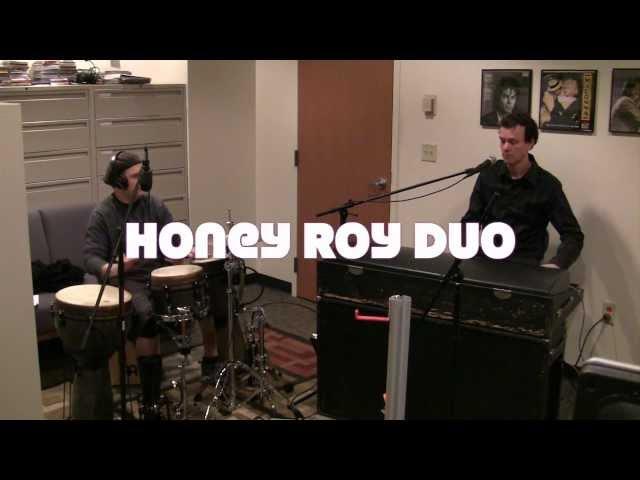 Honey Roy Duo WUEV 9.15fm 11-23-2012