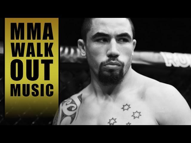 MMA Entrance Music / Robert Whittaker