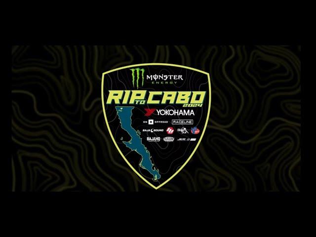 2024 Monster Energy Rip to Cabo Presented by Yokohama Tire